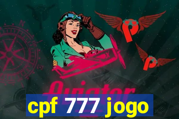 cpf 777 jogo